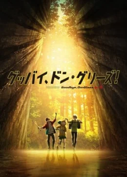 Tạm Biệt, Don Glees!