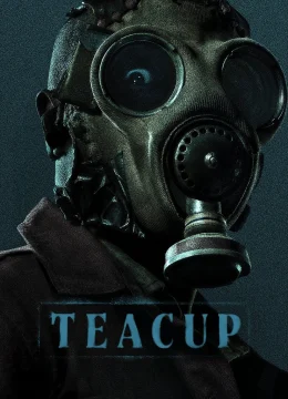 Xem Phim Teacup Vietsub HD Online