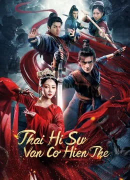 Xem Phim Thái Hi Sư: Vân Cơ Hiện Thế Vietsub HD Online