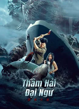 Xem Phim Thâm Hải Đại Ngư Vietsub HD Online
