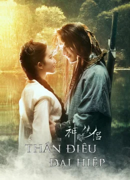 Thần Điêu Đại Hiệp