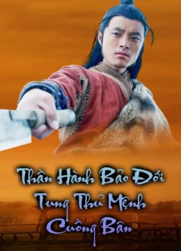 Xem Phim Thần Hành Bảo Đới: Tung Thủ Mệnh Cuồng Bôn Vietsub HD Online