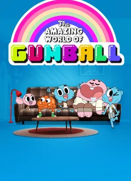 Thế Giới Kì Diệu Của Gumball (Phần 1)