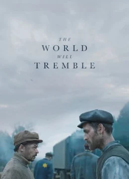 Thế Giới Sẽ Run Rẩy