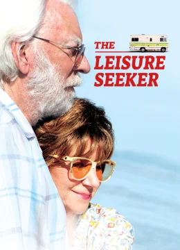 Xem Phim The Leisure Seeker Vietsub HD Online