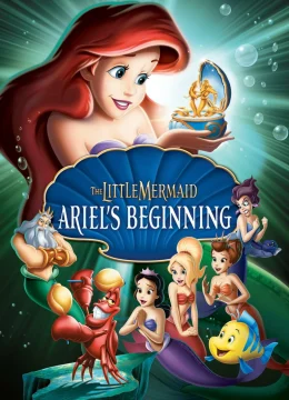 The Little Mermaid: Ariel’s Beginning