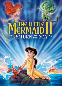 Xem Phim The Little Mermaid II: Return to the Sea Vietsub HD Online