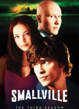 Xem Phim Thị Trấn Smallville (Phần 3) Vietsub HD Online