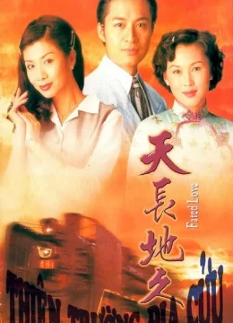 Xem Phim Thiên Trường Địa Cửu Vietsub HD Online