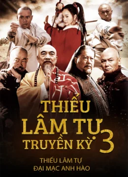 Xem Phim Thiếu Lâm Tự Truyền Kỳ 3 Vietsub HD Online