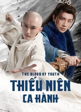 Xem Phim Thiếu Niên Ca Hành Vietsub HD Online
