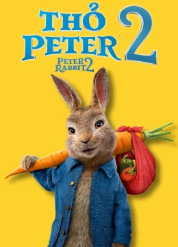Xem Phim Thỏ Peter 2: Cuộc Trốn Chạy Vietsub HD Online