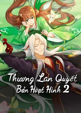 Thương Lan Quyết (Bản Hoạt Hình 2)