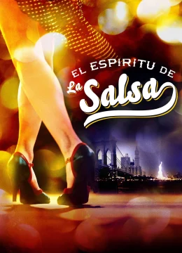 Xem Phim Tinh Thần Salsa Vietsub HD Online