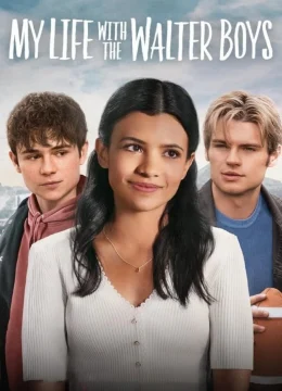 Xem Phim Tôi Và Các Cậu Bé Nhà Walter (Phần 1) Vietsub HD Online