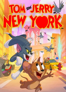 Tom and Jerry in New York (Phần 1)