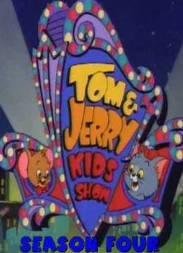 Tom and Jerry Kids Show (1990) (Phần 4)