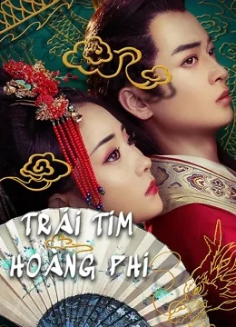 Xem Phim Trái Tim Hoàng Phi Vietsub HD Online