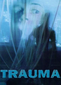 Trauma