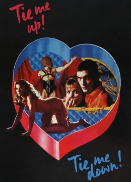 Trói Em Đi! Giữ Em Lại!