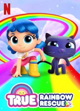 Xem Phim True: Giải cứu Cầu vồng Vietsub HD Online