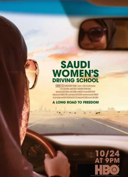 Xem Phim Trường Dạy Lái Xe Cho Phụ Nữ Xê-Út Vietsub HD Online