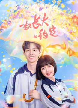 Xem Phim Ước Hẹn Cùng Trưởng Thành Vietsub HD Online