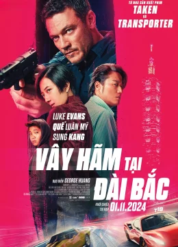 Xem Phim Vây Hãm Tại Đài Bắc Vietsub HD Online