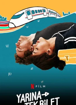 Xem Phim Vé tàu tới tình yêu Vietsub HD Online