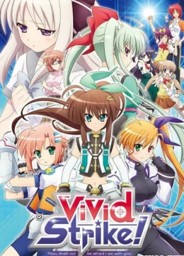 ViVid Strike!