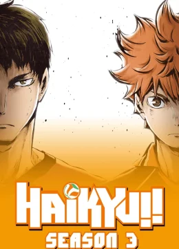 Xem Phim Vua Bóng Chuyền Haikyuu (Phần 3) Vietsub HD Online