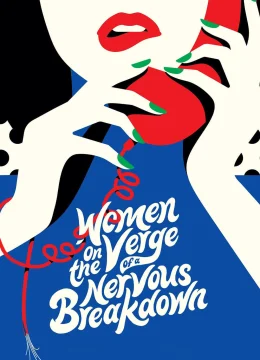 Women on the Verge of a Nervous Breakdown