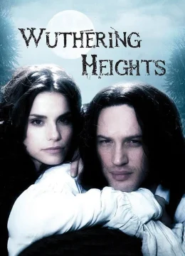 Xem Phim Wuthering Heights 2009 Vietsub HD Online