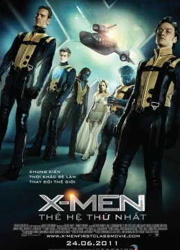 X-Men 5: Thế Hệ Thứ Nhất