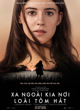 Xa Ngoài Kia Nơi Loài Tôm Hát