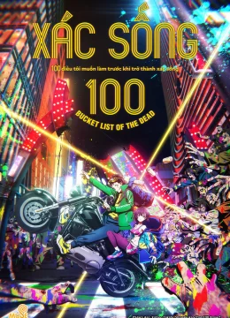 xác sống 100~100 điều tôi muốn làm trước khi trở thành xác sống～