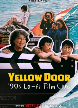 Xem Phim Yellow Door: Câu lạc bộ phim Hàn thập niên 90 Vietsub HD Online
