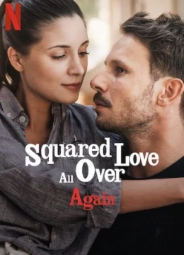 Yêu bình phương lại từ đầu