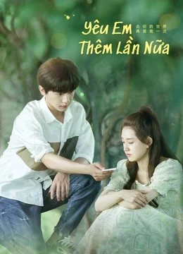 Xem Phim Yêu Em Thêm Lần Nữa Vietsub HD Online
