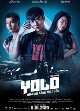 Xem Phim YOLO – Bạn chỉ sống một lần Vietsub HD Online