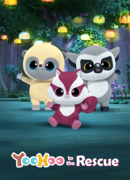 Xem Phim Yoohoo và biệt đội giải cứu (Phần 2) Vietsub HD Online