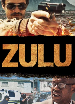 Xem Phim Zulu Vietsub HD Online