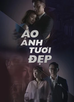 Xem Phim Ảo Ảnh Tươi Đẹp Vietsub HD Online