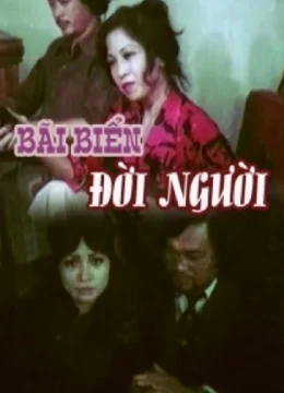 Xem Phim Bãi Biển Đời Người Vietsub HD Online