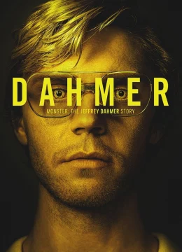 DAHMER – Quái vật: Câu chuyện về Jeffrey Dahmer