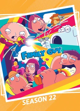 Xem Phim Family Guy (Phần 22) Vietsub HD Online