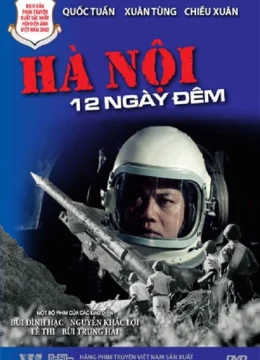 Hà Nội 12 Ngày Đêm
