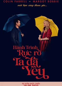 Xem Phim Hành Trình Rực Rỡ Ta Đã Yêu Vietsub HD Online