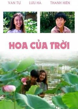 Xem Phim Hoa Của Trời Vietsub HD Online