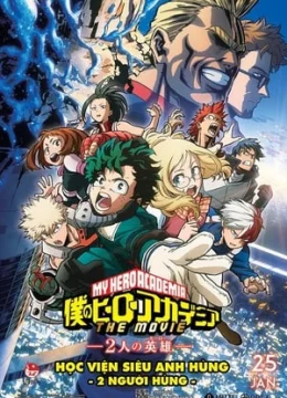 Học Viện Anh Hùng: 2 Người Hùng